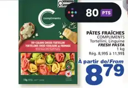 Marches Tradition COMPLIMENTS FRESH PASTA offer