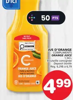 Marches Tradition COMPLIMENTS ORANGE JUICE offer