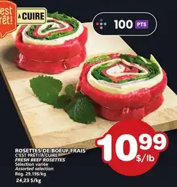 Marches Tradition C'EST PRÊT! À CUIRE FRESH BEEF ROSETTES offer