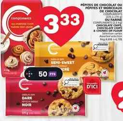 Marches Tradition COMPLIMENTS (CHOCOLATE CHIPS, CHOCOLATE CHIPS & CHUNKS OR FLOUR Sélection offer