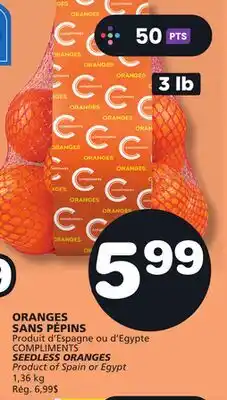 Marches Tradition COMPLIMENTS SEEDLESS ORANGES offer