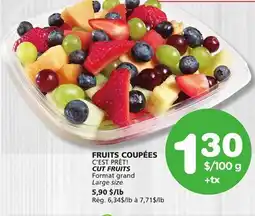 Marches Tradition C'EST PRÊT! CUT FRUITS offer