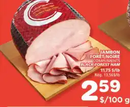 Marches Tradition COMPLIMENTS BLACK FOREST HAM offer