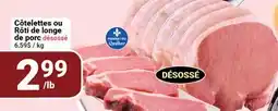 Pasquier Côtelettes ou Rôti de longe de porc offer