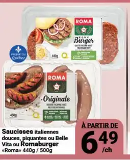Pasquier Saucisses italiennes douces, piquantes ou Belle Vita ou Romaburger Roma offer