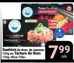 Pasquier Sashimi de thon, de saumon 100g ou Tartare de thon 120g Blue Tide offer