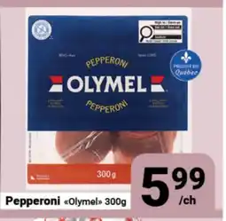 Pasquier Pepperoni Olymel offer