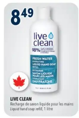 Familiprix Live Clean fresh water hydrating liquid hand soap refill offer