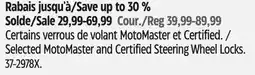 Canadian Tire Selected MotoMaster and Certified Steering Wheel Locks offer