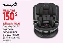 Canadian Tire safety 1ST Turn and Go All-in-1 Car Seat offer