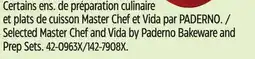Canadian Tire Selected Master Chef and Vida by Paderno Bakeware and Prep Sets offer