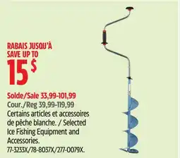 Canadian Tire Selected Ice Fishing Equipment and Accessories offer