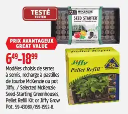 Canadian Tire Selected McKenzie Seed-Starting Greenhouses, Pellet Refill Kit or Jiffy Grow Pot offer