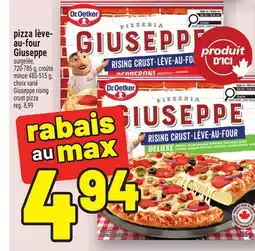 Metro PIZZA LÈVE- AU-FOUR GIUSEPPE | GIUSEPPE RISING CRUST PIZZA offer