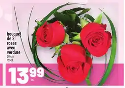 Metro BOUQUET DE 3 ROSES AVEC VERDURE | ROSES offer