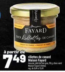 Metro RILLETTES DE CANARD MAISON FAYARD | MAISON FAYARD RILLETTES offer