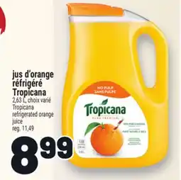 Metro JUS D'ORANGE RÉFRIGÉRÉ TROPICANA | TROPICANA REFRIGERATED ORANGE JUICE offer