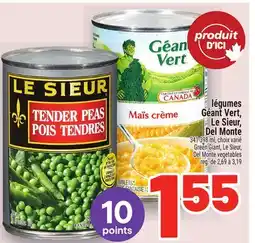 Metro LÉGUMES GÉANT VERT, LE SIEUR, DEL MONTE | GREEN GIANT, LE SIEUR, DEL MONTE VEGETABLES offer