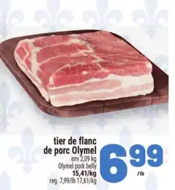 Metro TIER DE FLANC DE PORC OLYMEL | OLYMEL PORK BELLY offer