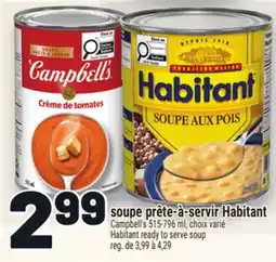Metro SOUPE PRÊTE-À-SERVIR HABITANT | HABITANT READY TO SERVE SOUP offer