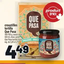 Metro CROUSTILLES TORTILLA QUE PASA | QUE PASA TORTILLA CHIPS offer