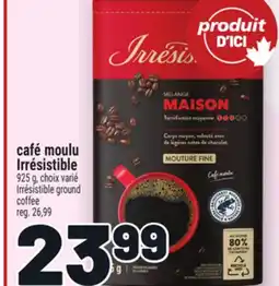 Metro CAFÉ MOULU IRRÉSISTIBLE | IRRÉSISTIBLE GROUND COFFEE offer