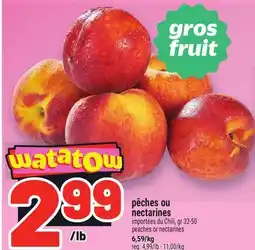 Metro PÊCHES OU NECTARINES | PEACHES OR NECTARINES offer