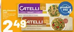 Metro PÂTES ALIMENTAIRES CATELLI | CATELLI PASTA offer