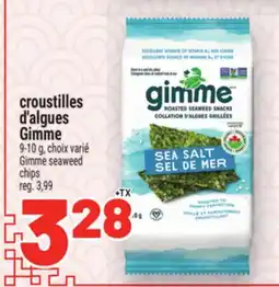 Metro CROUSTILLES D'ALGUES GIMME | GIMME SEAWEED CHIPS offer