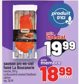 Metro SAUMON ARC-EN-CIEL FUMÉ LA BOUCANERIE | LA BOUCANERIE SMOKED STEELHEAD SALMON offer