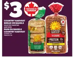 Independent Grocer COUNTRY HARVEST BREAD OR BAGELS offer