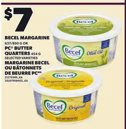 Independent Grocer BECEL MARGARINE, 637/850 G OR PC BUTTER QUARTERS offer