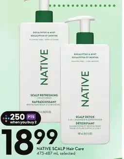 Sobeys NATIVE SCALP Hair Care offer