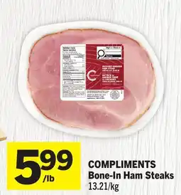 Foodland COMPLIMENTS Bone-In Ham Steaks offer