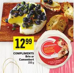 Foodland COMPLIMENTS Brie or Camembert offer