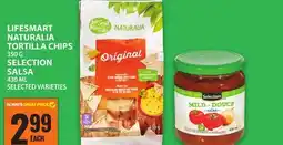 Food Basics LIFESMART NATURALIA TORTILLA CHIPS OR SELECTION SALSA offer
