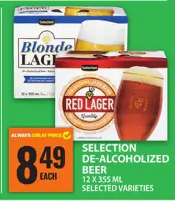 Food Basics SELECTION DE-ALCOHOLIZED BEER offer