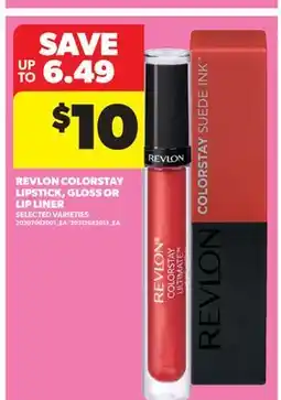 Real Canadian Superstore REVLON COLORSTAY LIPSTICK, GLOSS OR LIP LINER offer