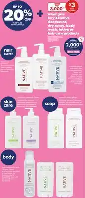 Real Canadian Superstore NATIVE DEODORANT, DRY SPRAY, BODY WASH, LOCATION OR HAIR CARE PRODUCTS offer