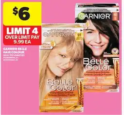 Real Canadian Superstore GARNIER BELLE HAIR COLOUR offer