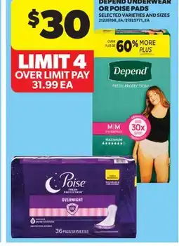 Real Canadian Superstore DEPEND UNDERWEAR OR POISE PADS offer