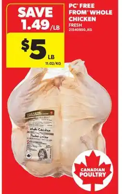 Real Canadian Superstore PC FREE FROM WHOLE CHICKEN FRESH offer