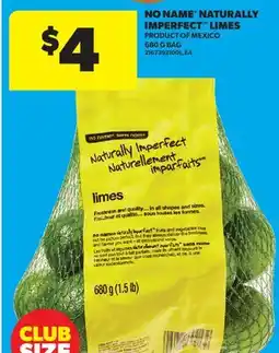 Real Canadian Superstore NO NAME NATURALLY IMPERFECT LIMES 680 G BAG offer
