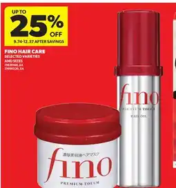Real Canadian Superstore FINO HAIR CARE offer