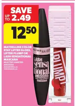 Real Canadian Superstore MAYBELLINE COLOR STAY LIFTER GLOSS, LIFTER PLUMP OR LASH SENSATIONAL MASCARA offer