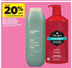 Real Canadian Superstore AXE, OLD SPICE, METHOD OR DOVE MENS HAIR CARE offer