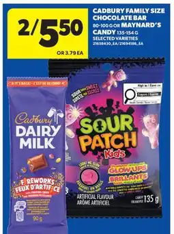 Real Canadian Superstore CADBURY FAMILY SIZE CHOCOLATE BAR 80-100 G OR MAYNARD'S CANDY 135-154 G offer