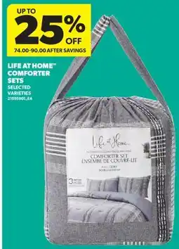 Real Canadian Superstore LIFE AT HOME COMFORTER SETS offer