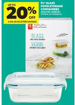 Real Canadian Superstore PC GLASS FOOD STORAGE CONTAINERS offer