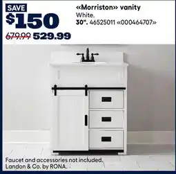 RONA Morriston vanity. 30 offer